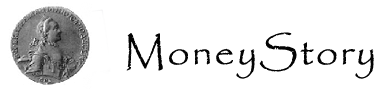 MoneyStory.info - История и развитие денег